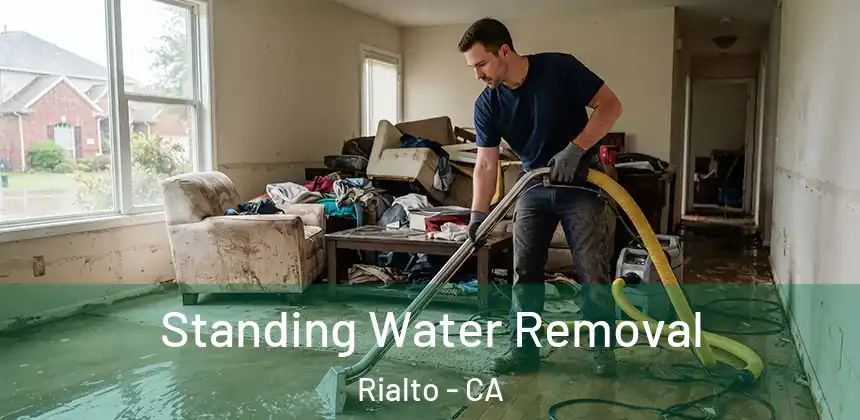 Standing Water Removal Rialto - CA